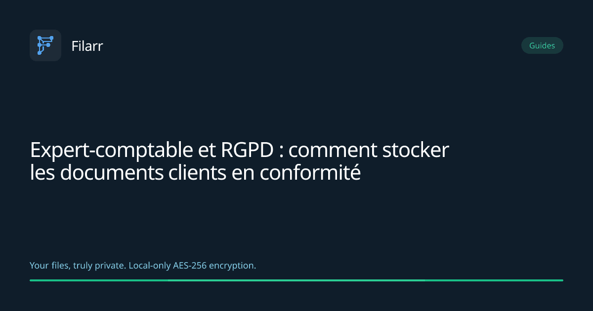 Expert-comptable et RGPD : comment stocker les documents clients en conformité
