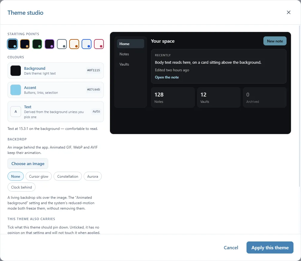 The Theme studio: the starting points, the Background, Accent and Text colors with the readability line, the Backdrop section with Choose an image and the living backdrops None, Cursor glow, Constellation, Aurora and Clock behind, and the live preview on the right
