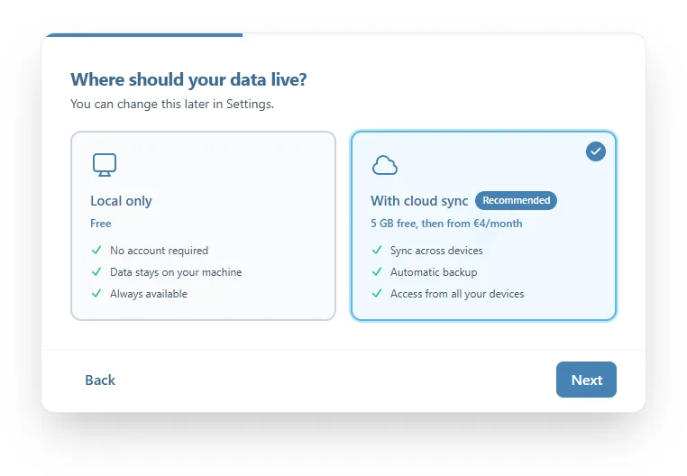 The Where should your data live? screen: the Local only card on the left and the With cloud sync card, marked Recommended, selected on the right