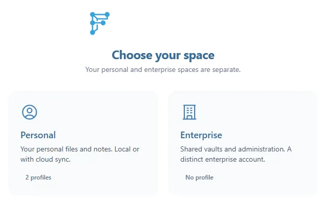 L'écran Choose your space : la carte Personal, avec 2 profils, et la carte Enterprise, sans profil pour l'instant