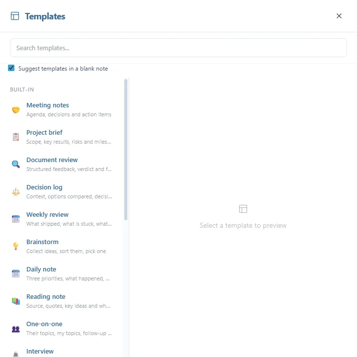 The Templates window: the Search templates... box, the Suggest templates in a blank note box ticked, the BUILT-IN list (Meeting notes, Project brief, Document review, Decision log, Weekly review…) on the left, and "Select a template to preview" on the right