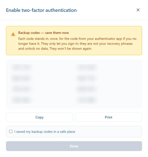 The backup codes step: the warning Backup codes, save them now, the grid of 8 codes, blurred here, the Copy and Print buttons, the box I saved my backup codes in a safe place, and Done